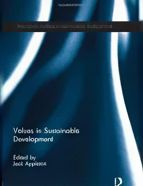 Values in sustainable development chapter Nadkarni Pacholke